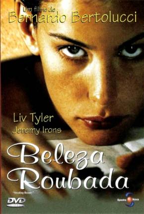 Beleza Roubada / Stealing Beauty Torrent