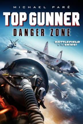 Top Gunner - Zona de Perigo Download