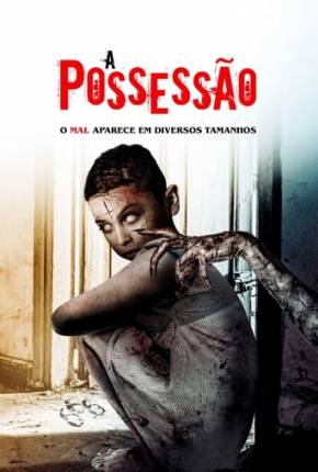 A Possessão Download