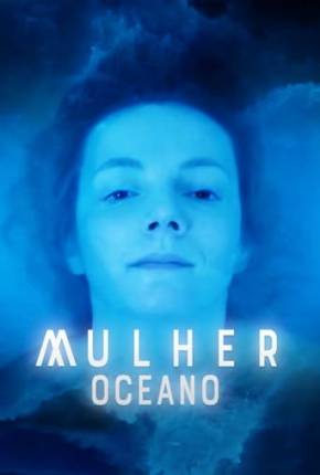 Mulher Oceano Download