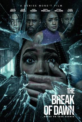 The Break of Dawn - Legendado e Dublado Download